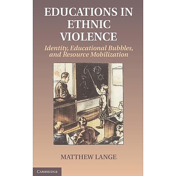 Educations in Ethnic Violence, Matthew Lange