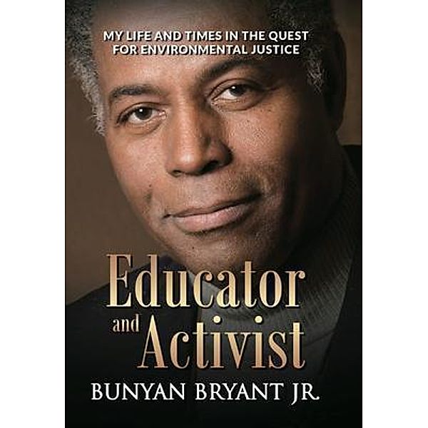 Educator and Activist, Bunyan Bryant