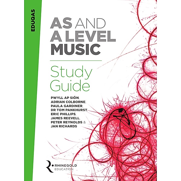 Eduqas AS and A Level Music Study Guide, Rhinegold Education