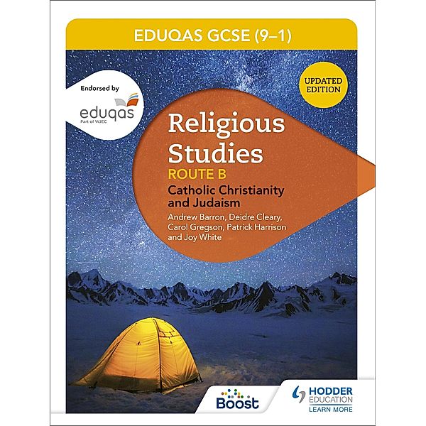 Eduqas GCSE (9-1) Religious Studies Route B: Catholic Christianity and Judaism, Andrew Barron, Deirdre Cleary, Patrick Harrison, Joy White