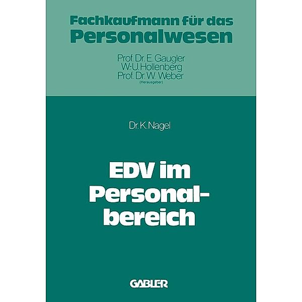 EDV im Personalbereich, Kurt Nagel