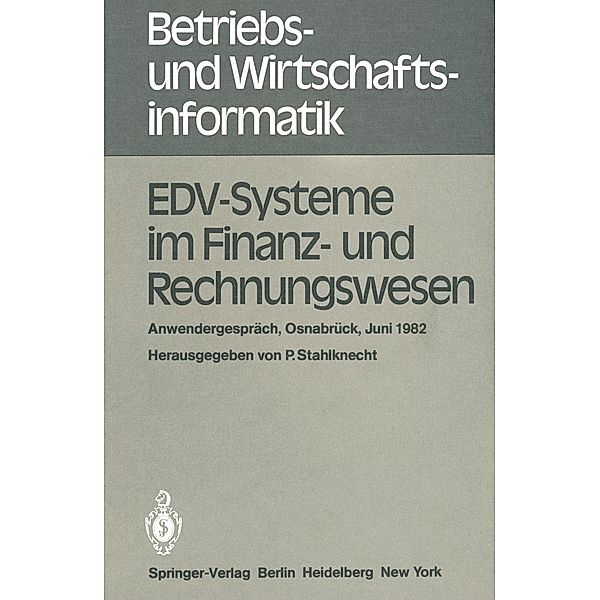 EDV-Systeme im Finanz- und Rechnungswesen / Betriebs- und Wirtschaftsinformatik Bd.1