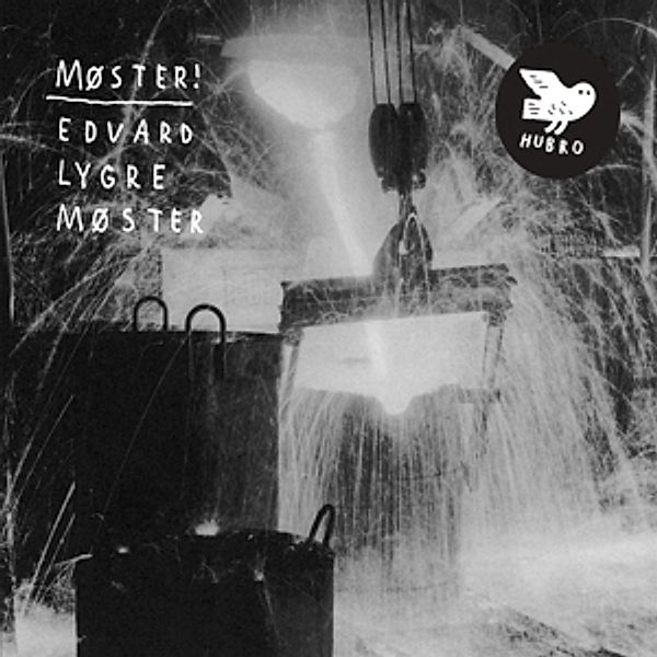 Edvard Lygre Moster, Moster!