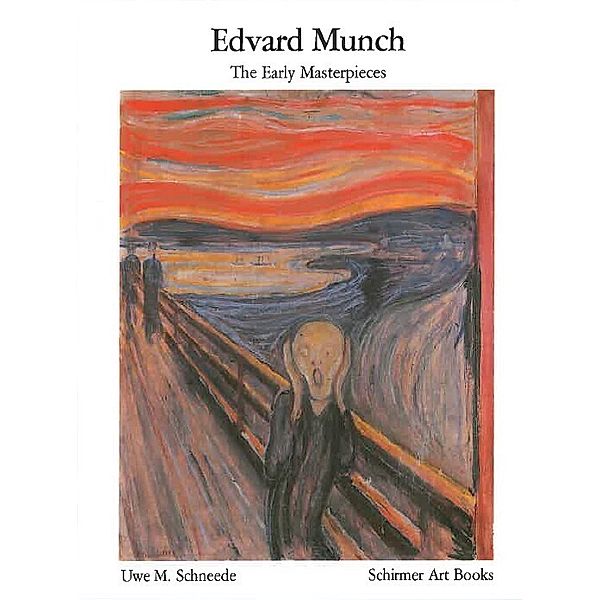 Edvard Munch - Early Masterpieces, Edvard Munch