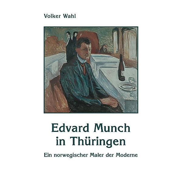 Edvard Munch in Thüringen, Volker Wahl