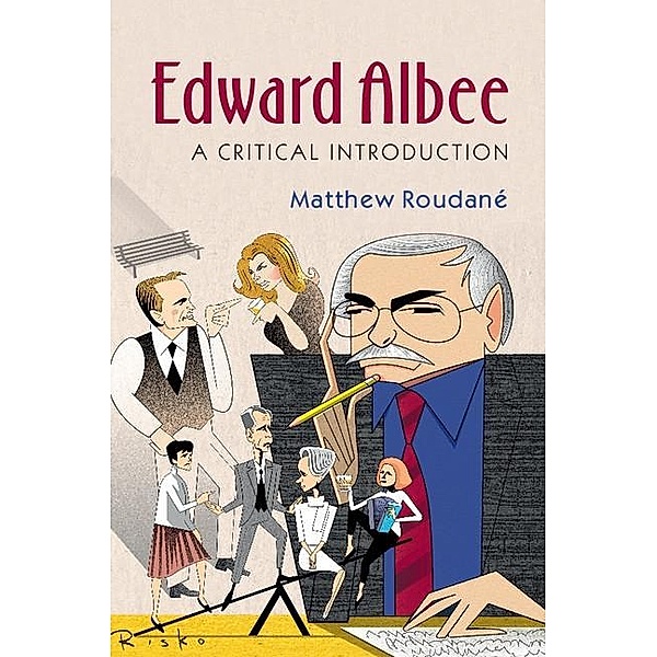 Edward Albee, Matthew Roudane