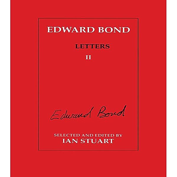 Edward Bond: Letters 2