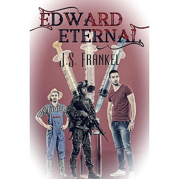 Edward Eternal, J. S. Frankel