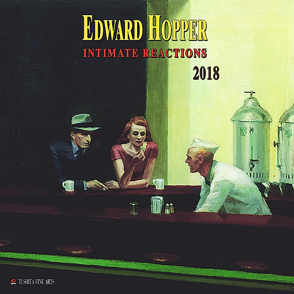 Edward Hopper - Intimate Reactions 2018, Edward Hopper