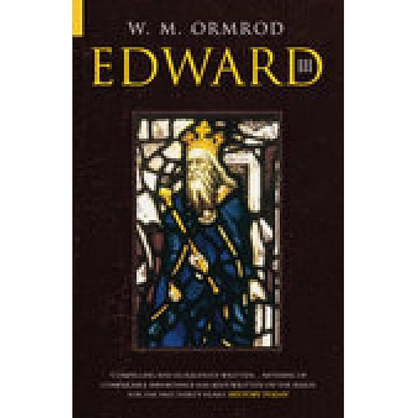 Edward III, W M Ormrod