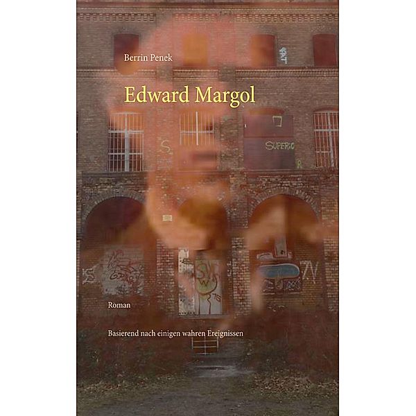 Edward Margol, Berrin Penek