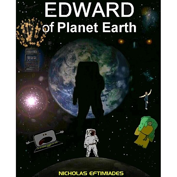 Edward of Planet Earth, Nicholas Eftimiades