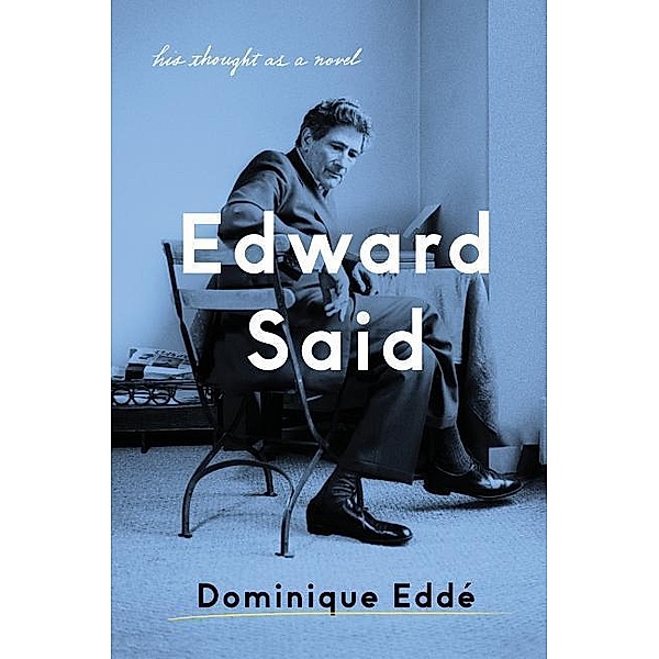 Edward Said, Dominique Eddé