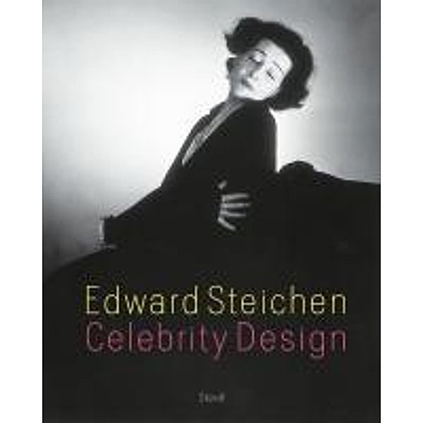 Edward Steichen - Celebrity Design, Edward Steichen