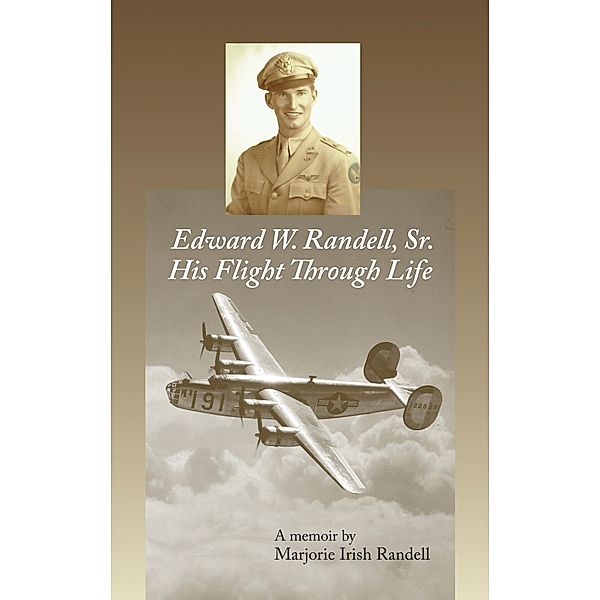 Edward W. Randell Sr., Marjorie Irish Randell