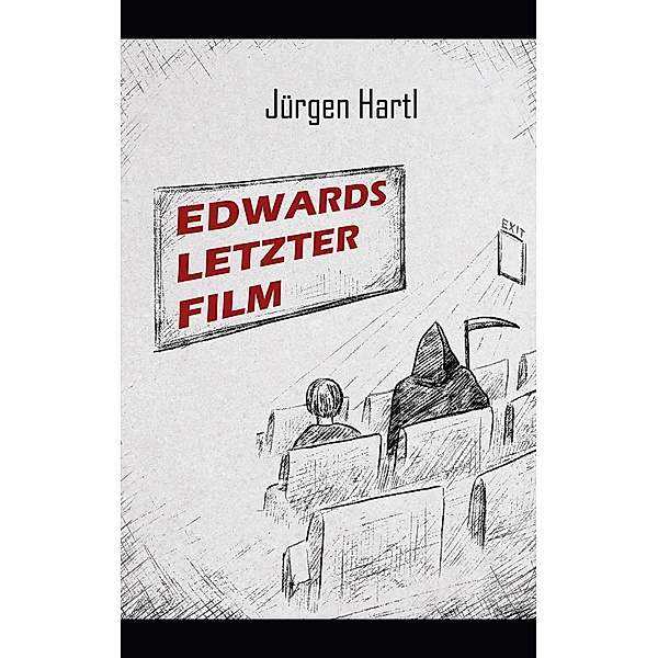 Edwards letzter Film, Jürgen Hartl