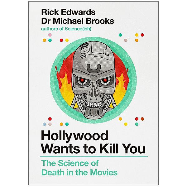Edwards, R: Hollywood Wants to Kill You, Rick Edwards