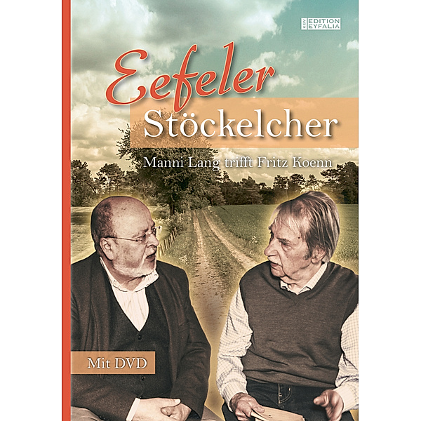 Eefeler Stöckelcher, m. 1 Buch, m. 1 DVD-ROM, Manfred Lang, Fritz Koenn