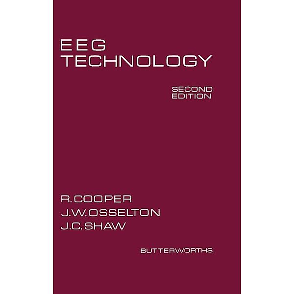 EEG Technology, R. Cooper, J. W. Osselton, J. C. Shaw