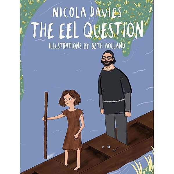 Eel Question, Nicola Davies
