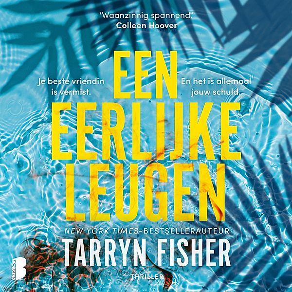 Een eerlijke leugen, Tarryn Fisher