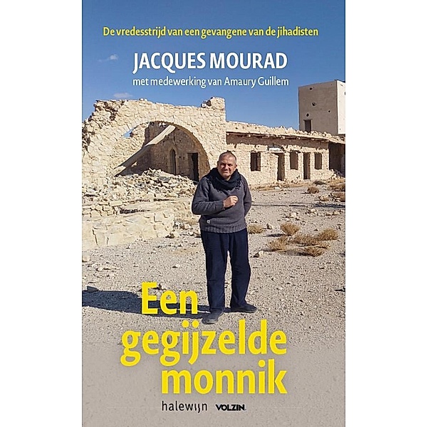 Een gegijzelde monnik, Jacques Mourad