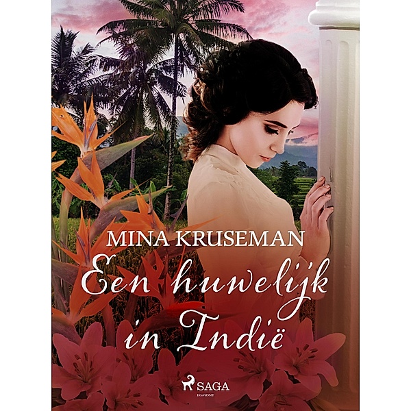 Een huwelijk in Indië, Mina Kruseman