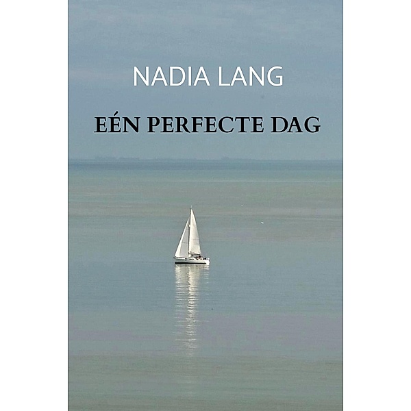 Eén perfecte dag, Nadia Lang