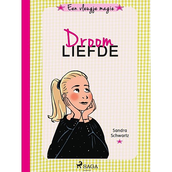 Een vleugje magie 4 - Droomliefde / Een vleugje magie Bd.4, Sandra Schwartz