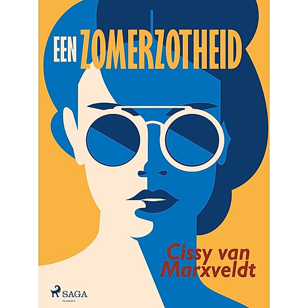 Een zomerzotheid, Cissy van Marxveldt