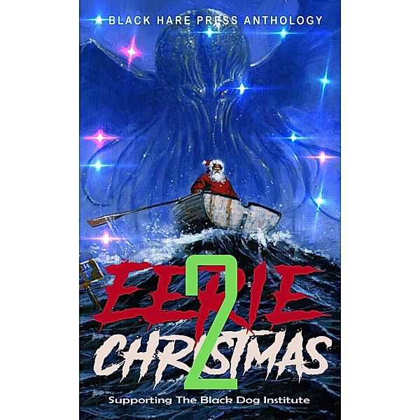 Eerie Christmas 2 / Eerie Christmas, Black Hare Press