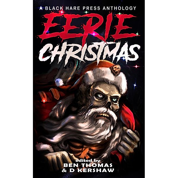 Eerie Christmas / Eerie Christmas, Black Hare Press