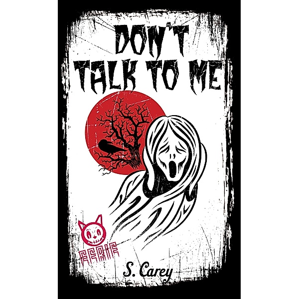 Eerie: Don't Talk to Me, S. Carey