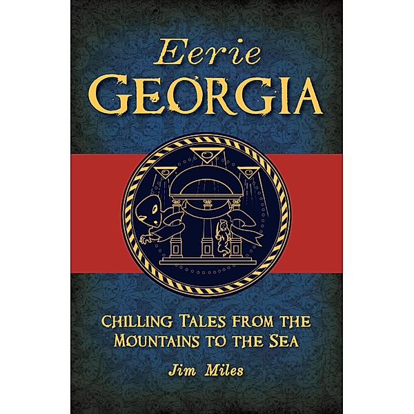 Eerie Georgia, Jim Miles