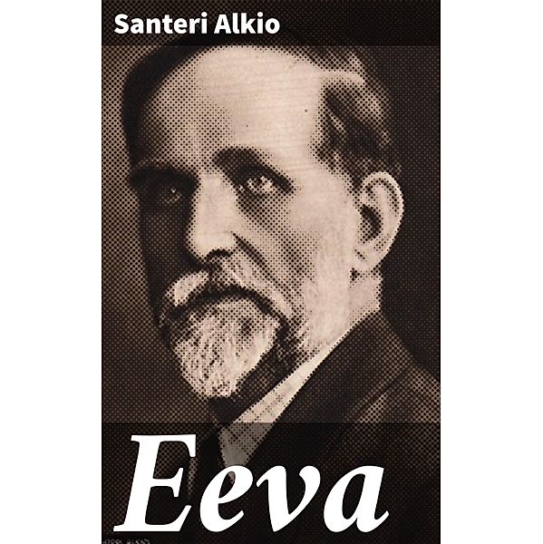 Eeva, Santeri Alkio