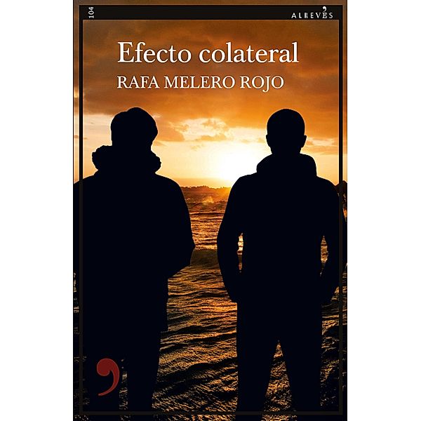 Efecto colateral / Narrativa Bd.104, Rafa Melero