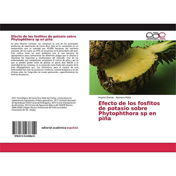 Efecto de los fosfitos de potasio sobre Phytophthora sp en piña, Krystel García, Xiomara Mata