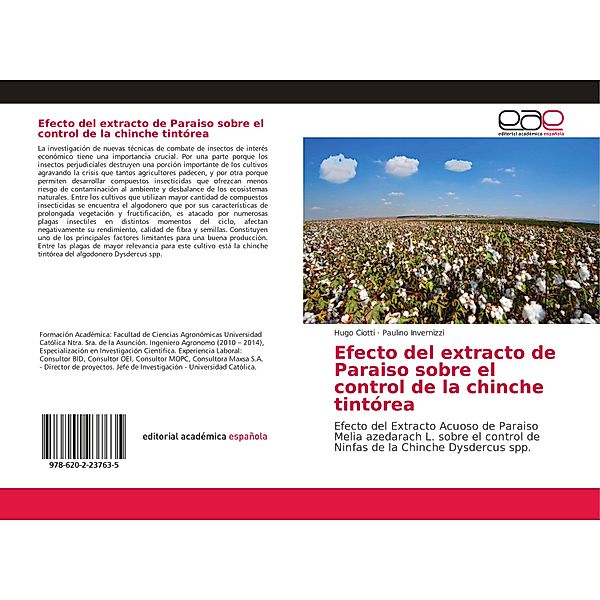 Efecto del extracto de Paraiso sobre el control de la chinche tintórea, Hugo Ciotti, Paulino Invernizzi