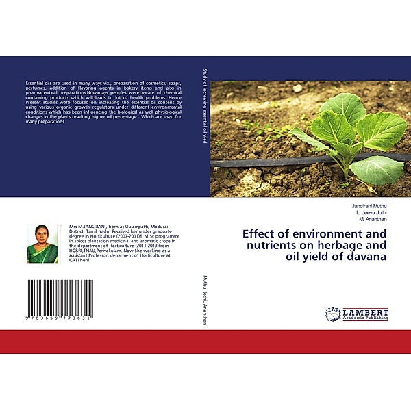 Effect of environment and nutrients on herbage and oil yield of davana, Jancirani Muthu, L. Jeeva Jothi, M. Ananthan