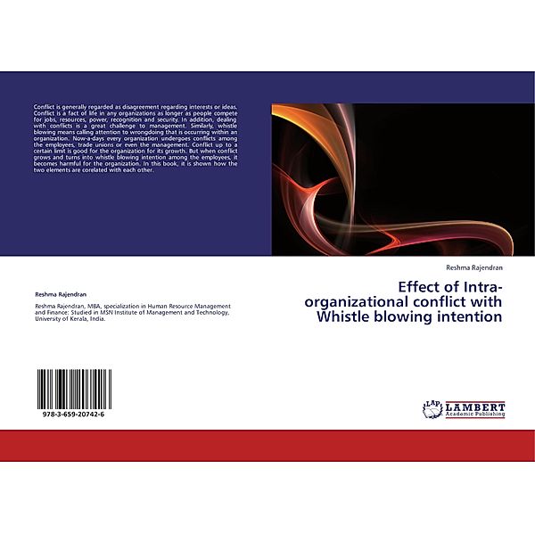 Effect of Intra-organizational conflict with Whistle blowing intention, Reshma Rajendran