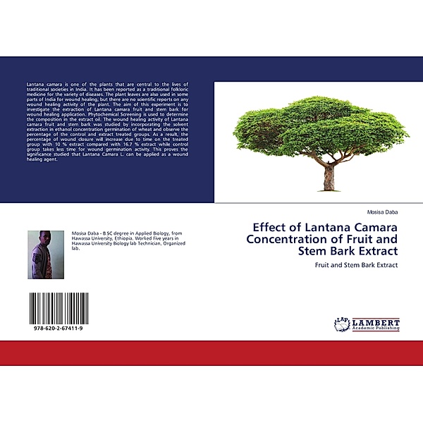 Effect of Lantana Camara Concentration of Fruit and Stem Bark Extract, Mosisa Daba