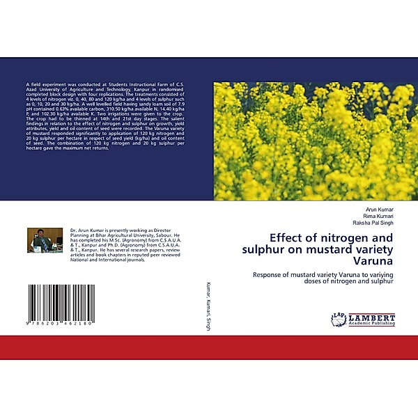 Effect of nitrogen and sulphur on mustard variety Varuna, Arun Kumar, Rima Kumari, Raksha Pal Singh