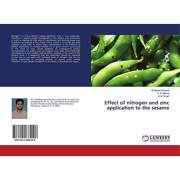 Effect of nitrogen and zinc application to the sesame, Shubham Dwivedi, T. S. Mishra, H. M. Singh