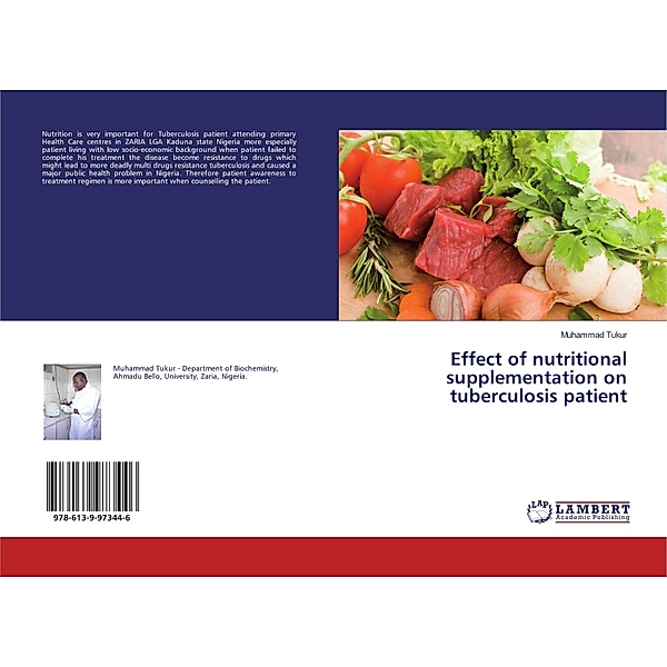 Effect of nutritional supplementation on tuberculosis patient, Muhammad Tukur