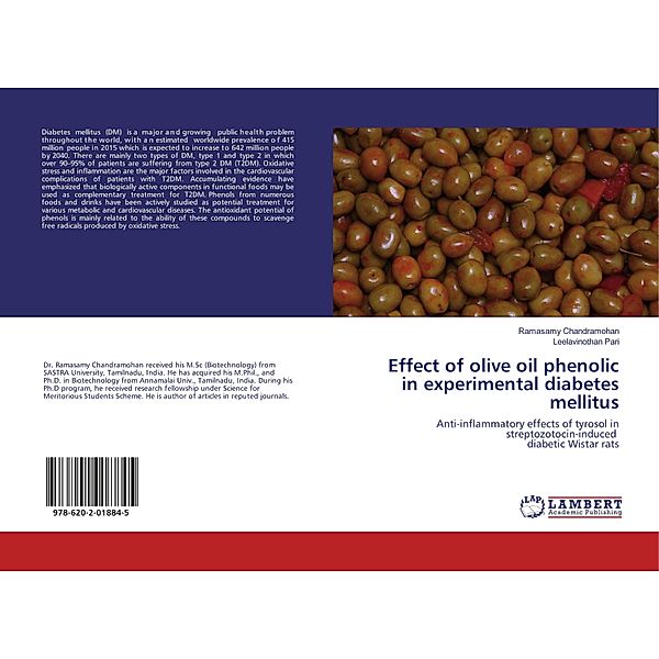 Effect of olive oil phenolic in experimental diabetes mellitus, Ramasamy Chandramohan, Leelavinothan Pari