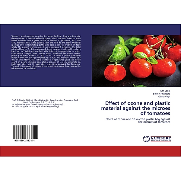 Effect of ozone and plastic material against the microes of tomatoes, A. M. Joshi, Brijesh Khanpara, Dhara Vagh