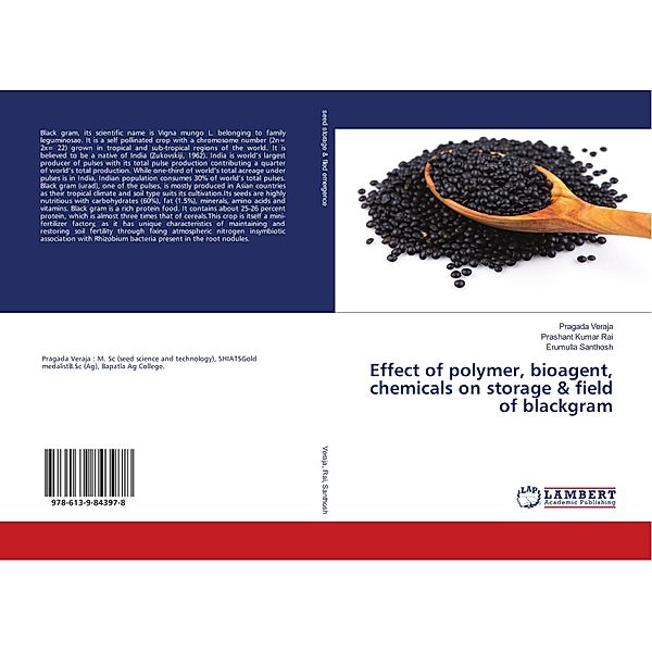 Effect of polymer, bioagent, chemicals on storage & field of blackgram, Pragada Veraja, Prashant Kumar Rai, Erumulla Santhosh