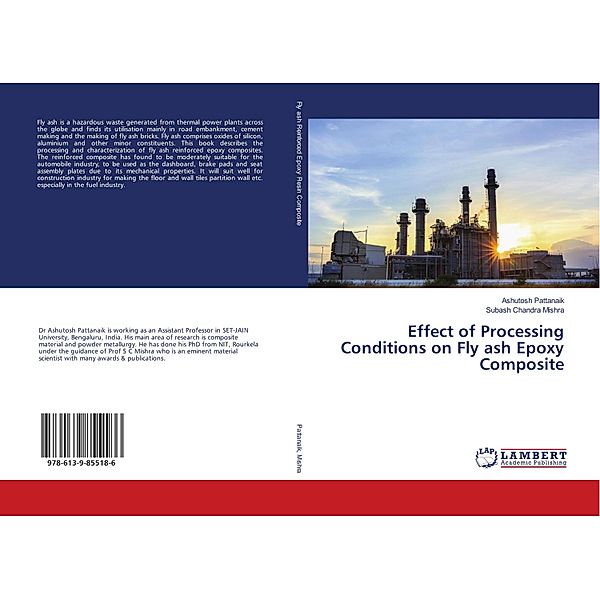 Effect of Processing Conditions on Fly ash Epoxy Composite, Ashutosh Pattanaik, Subash Chandra Mishra