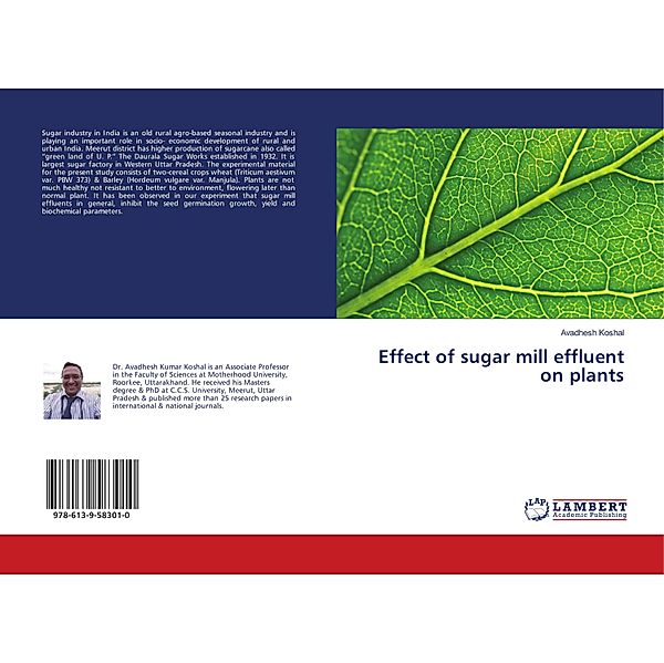 Effect of sugar mill effluent on plants, Avadhesh Koshal