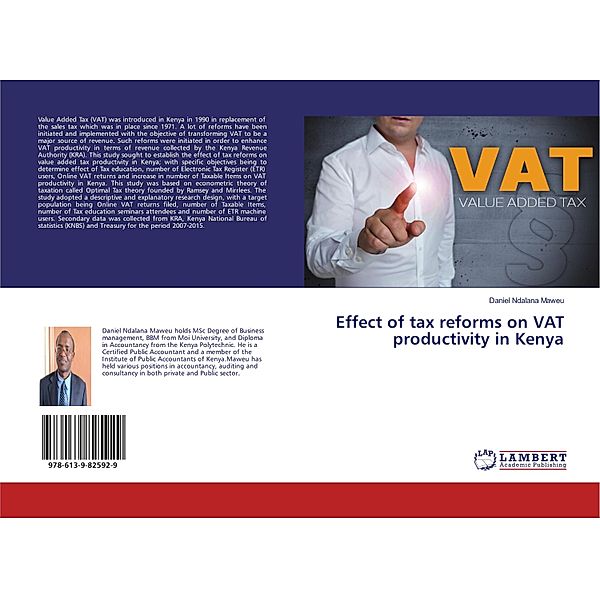 Effect of tax reforms on VAT productivity in Kenya, Daniel Ndalana Maweu